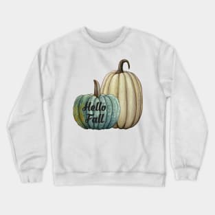 Hello Fall Season Thanksgiving and Fall Color Lovers Crewneck Sweatshirt